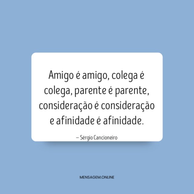 Amigo é amigo