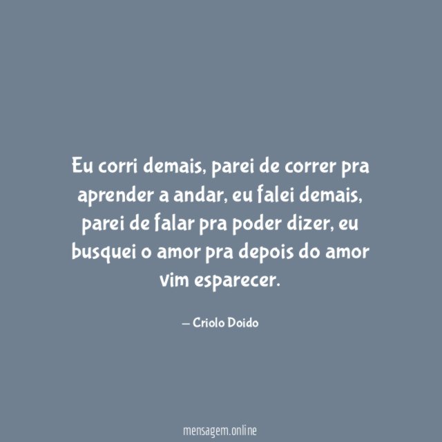 eu corri demais