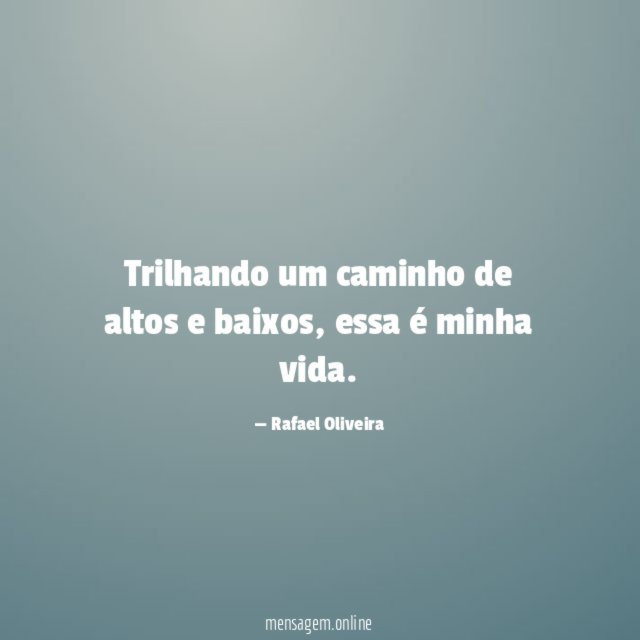 Trilhando um caminho de altos e baixos