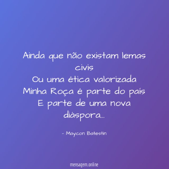 Ainda que não existam lemas civis Ou uma ética