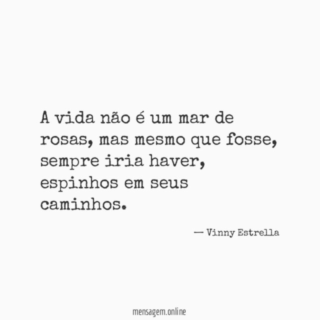 A vida não é um mar de rosas