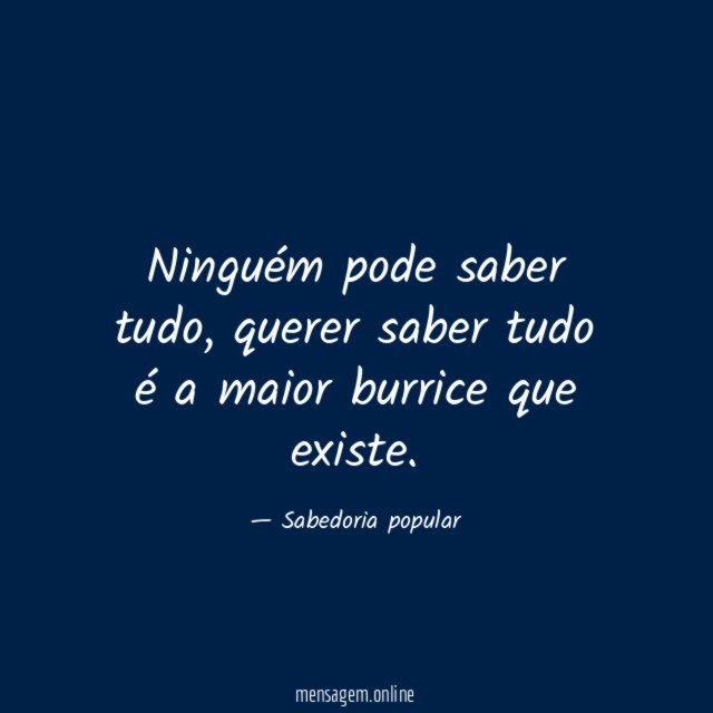 Ninguém pode saber tudo