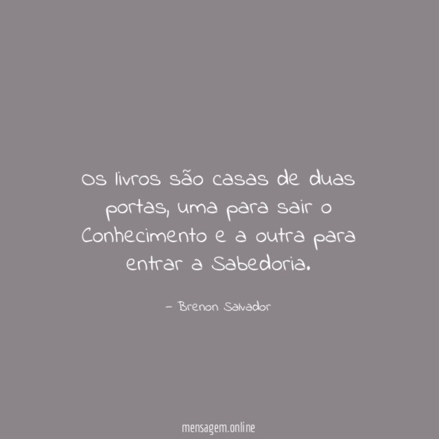 Os livros são casas de duas portas