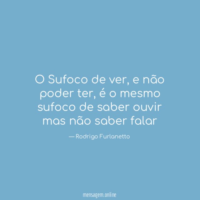 O Sufoco de ver