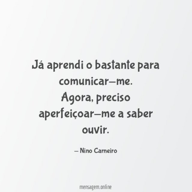 Já aprendi o bastante para comunicar-me