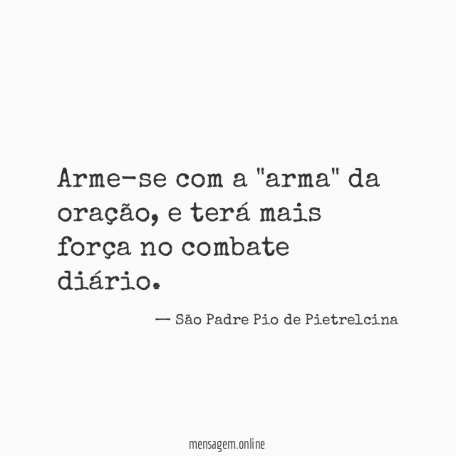 Arme-se com a "arma" da oração