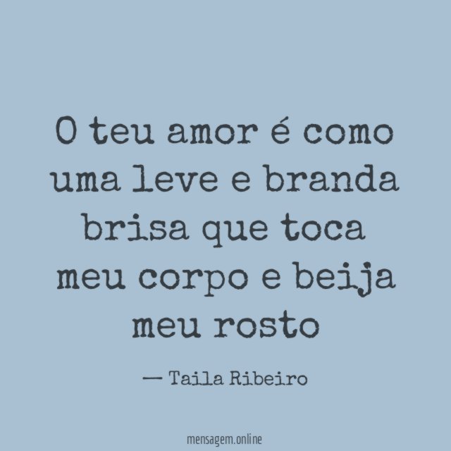 O teu amor é como uma leve