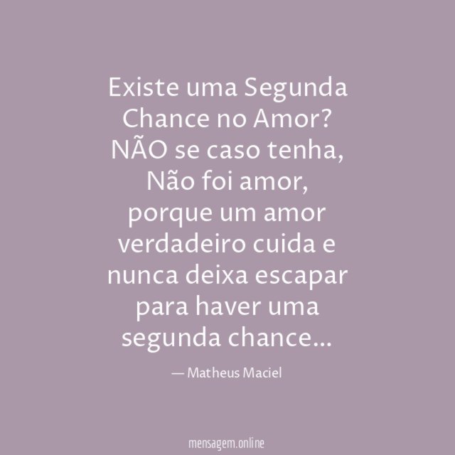 Existe uma Segunda Chance no Amor