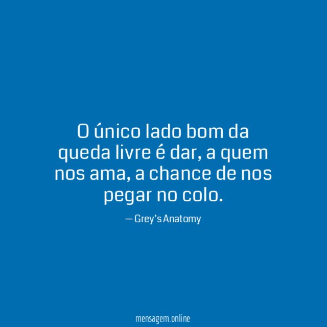 O único lado bom da queda livre é dar