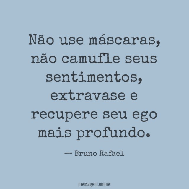 Não use máscaras