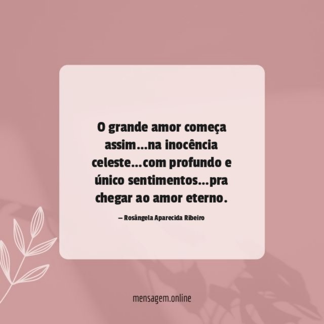 O grande amor começa assim