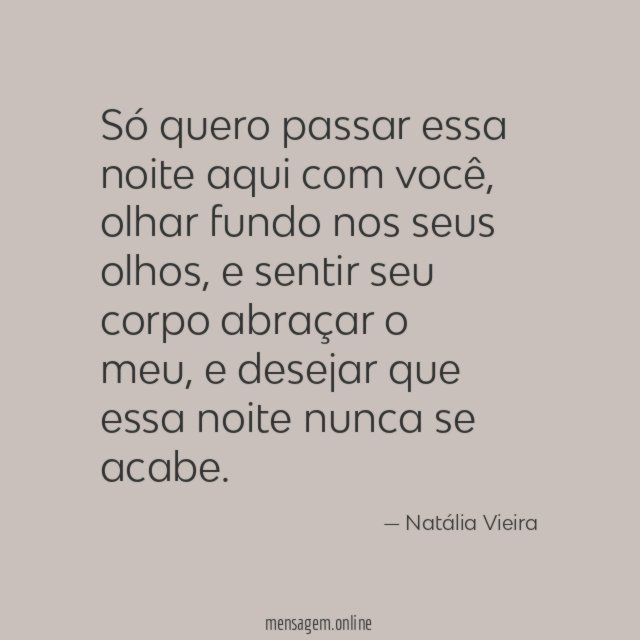 Só quero passar essa noite aqui com você