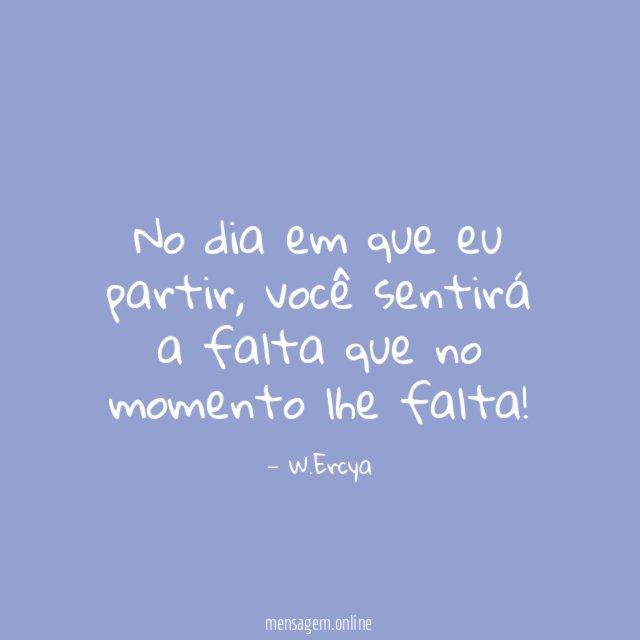 No dia em que eu partir
