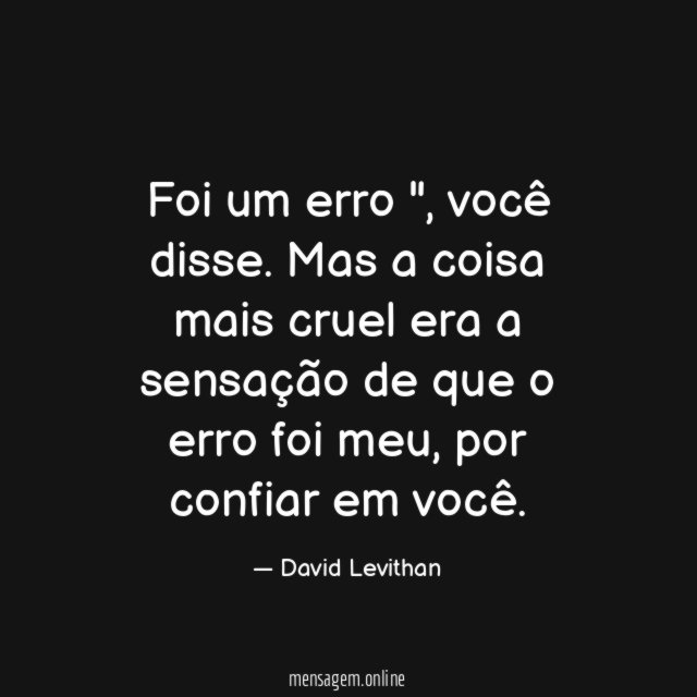 Foi um erro "
