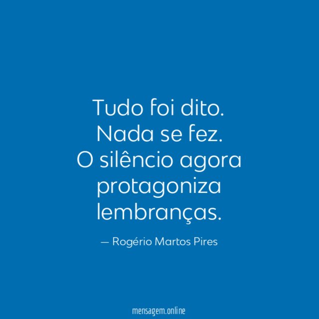 Tudo foi dito