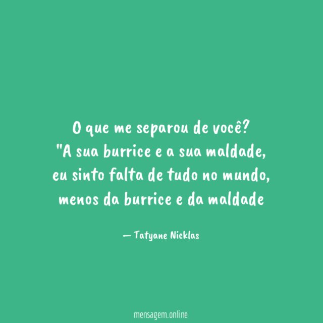 O que me separou de você?