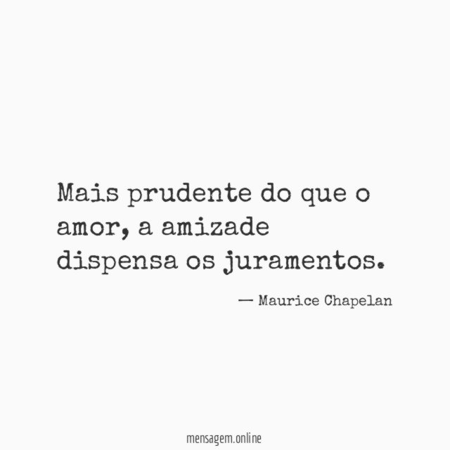 Mais prudente do que o amor