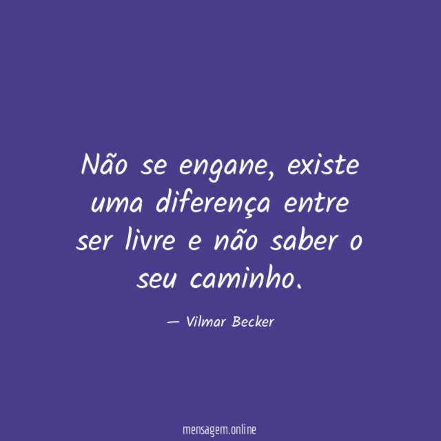 Não se engane