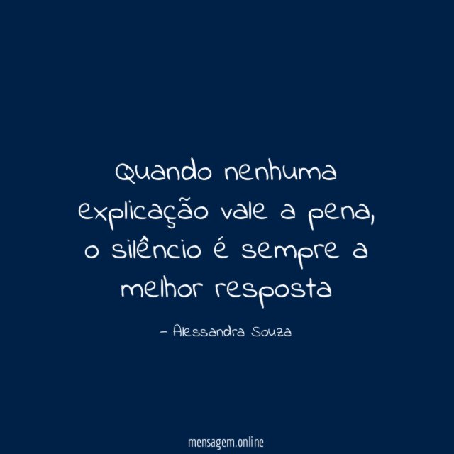 Quando nenhuma explicação vale a pena