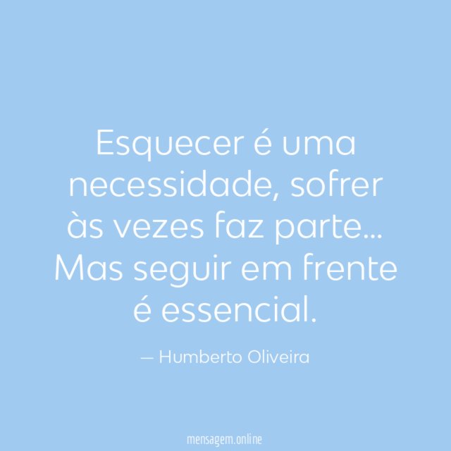 Esquecer é uma necessidade