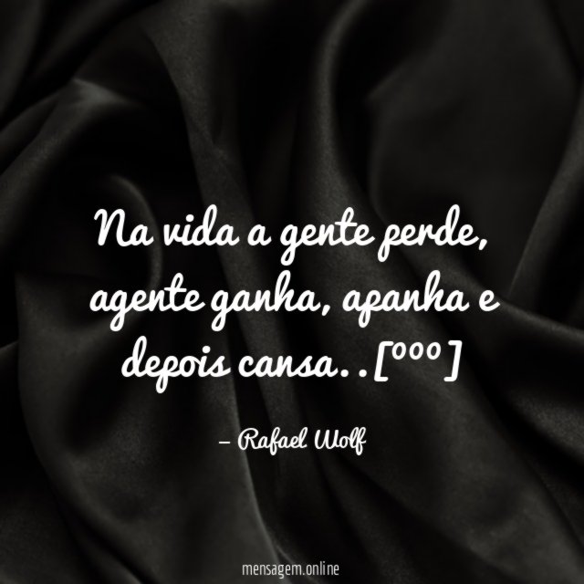 Na vida a gente perde