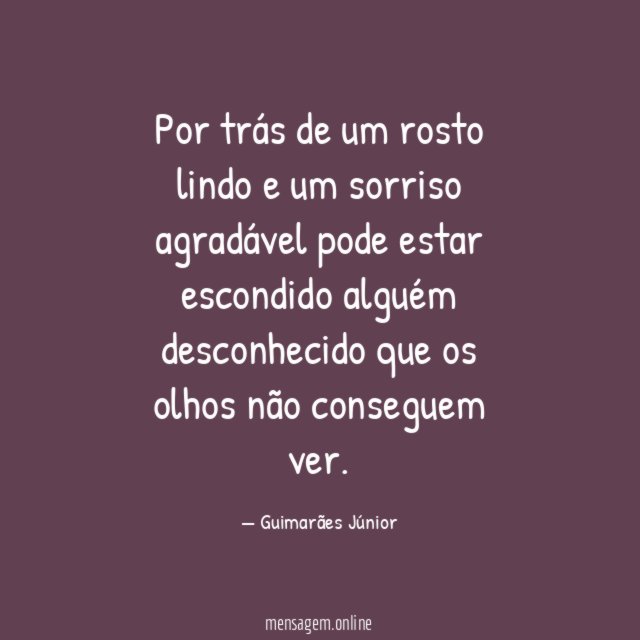 Por trás de um rosto lindo e um