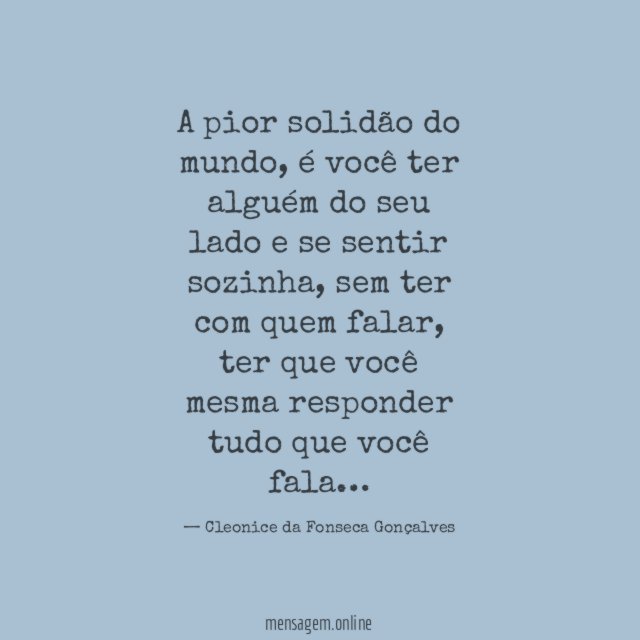 A pior solidão do mundo