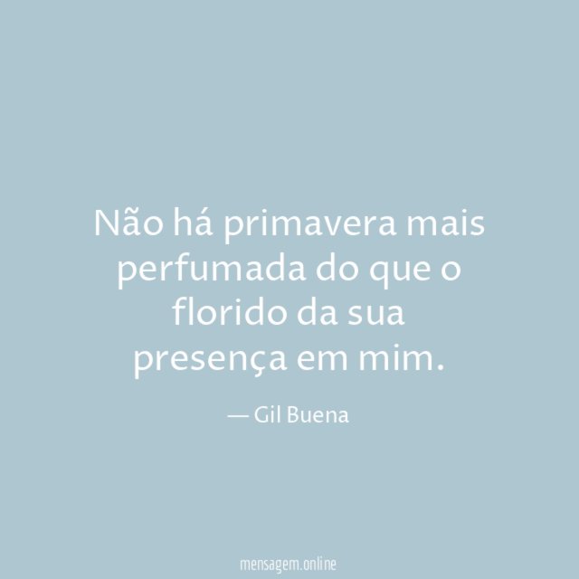 Não há primavera mais perfumada do que
