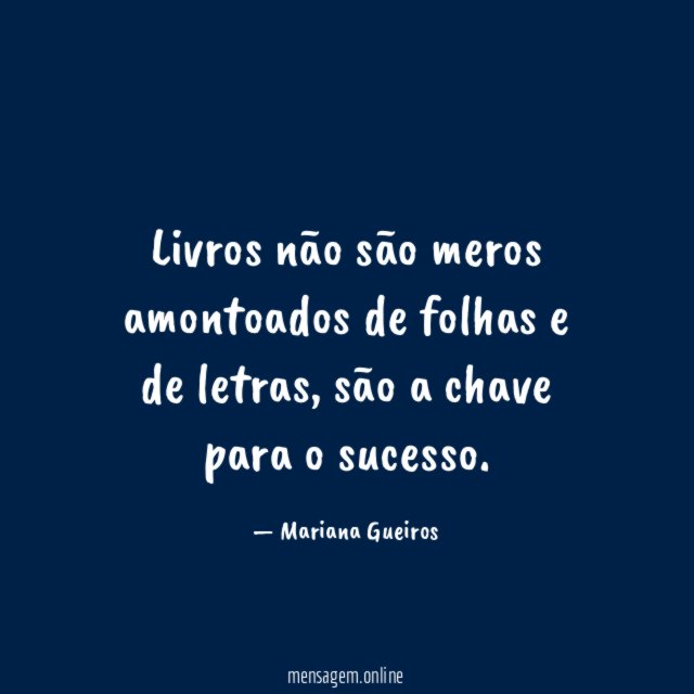 Livros não são meros amontoados de folhas e de letras