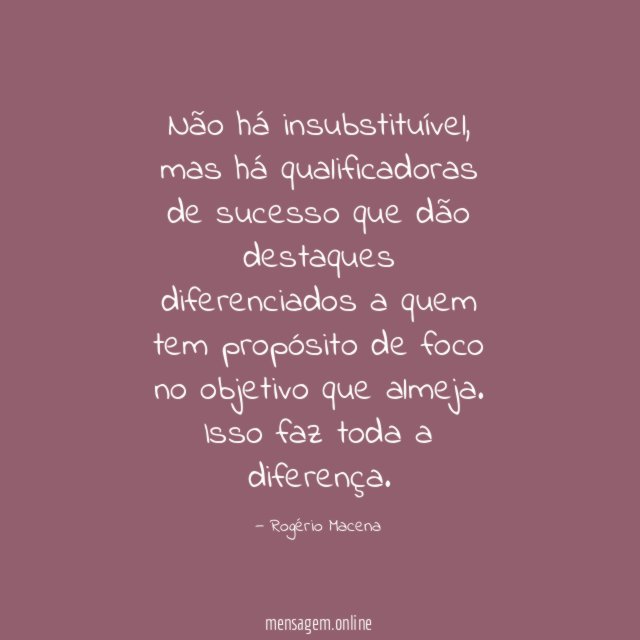 Não há insubstituível