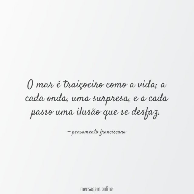 O mar é traiçoeiro como a vida