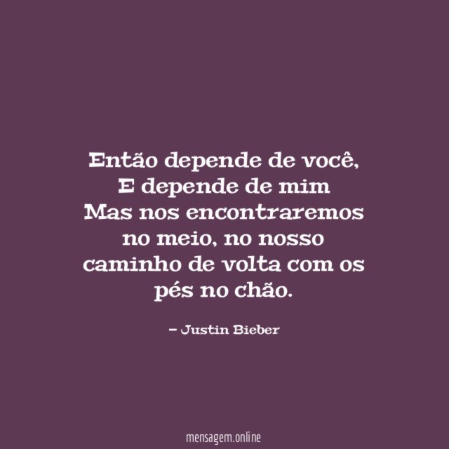 Então depende de você