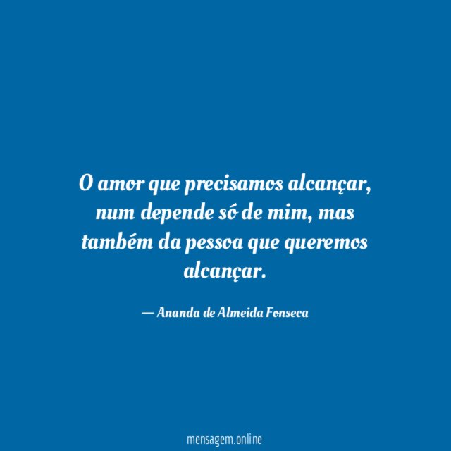 O amor que precisamos alcançar