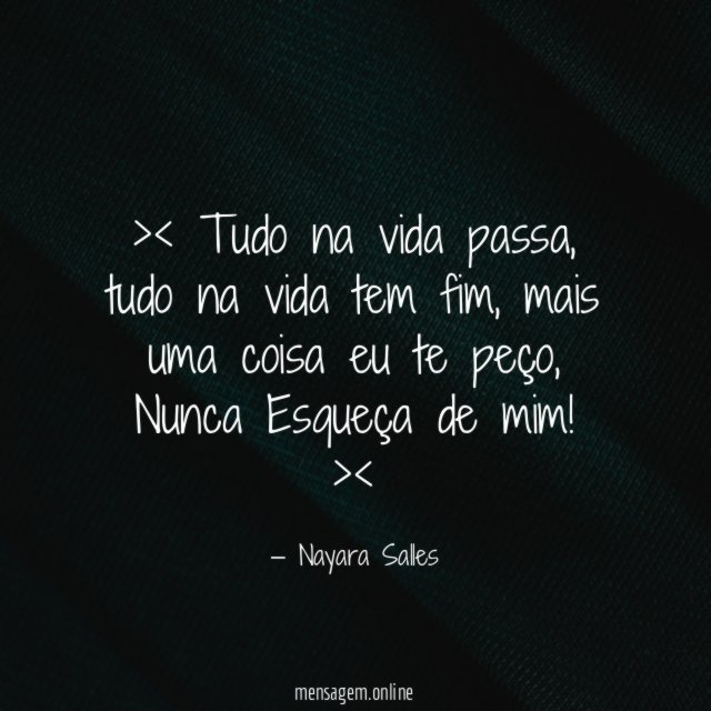 Tudo na vida passa