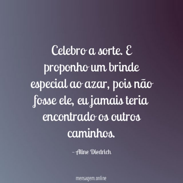 Celebro a sorte