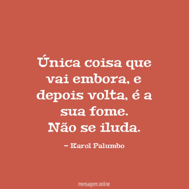 Única coisa que vai embora