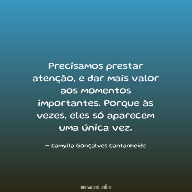 Precisamos prestar atenção