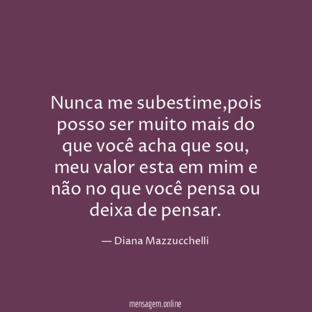 Nunca me subestime