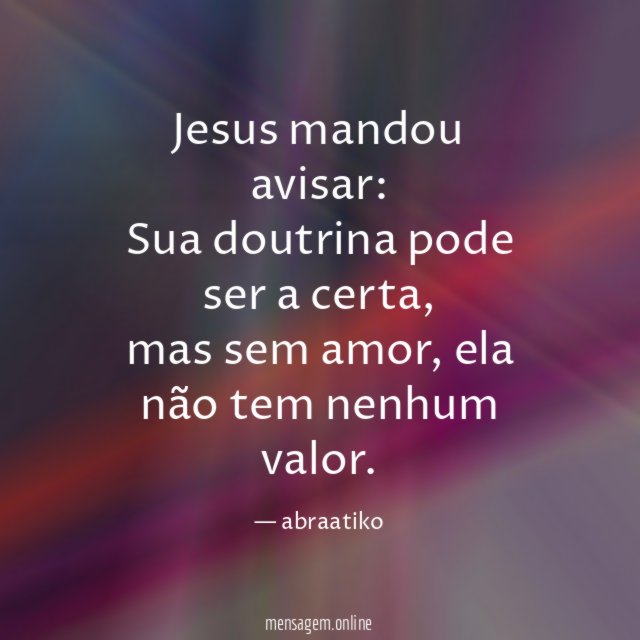 Jesus mandou avisar