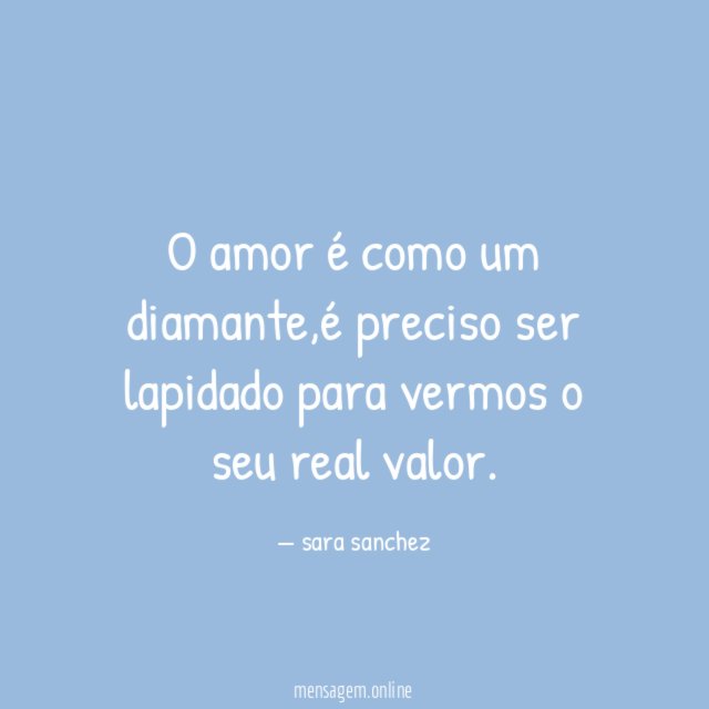 O amor é como um diamante