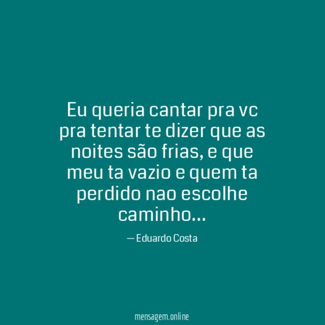 Eu queria cantar pra vc pra tentar te
