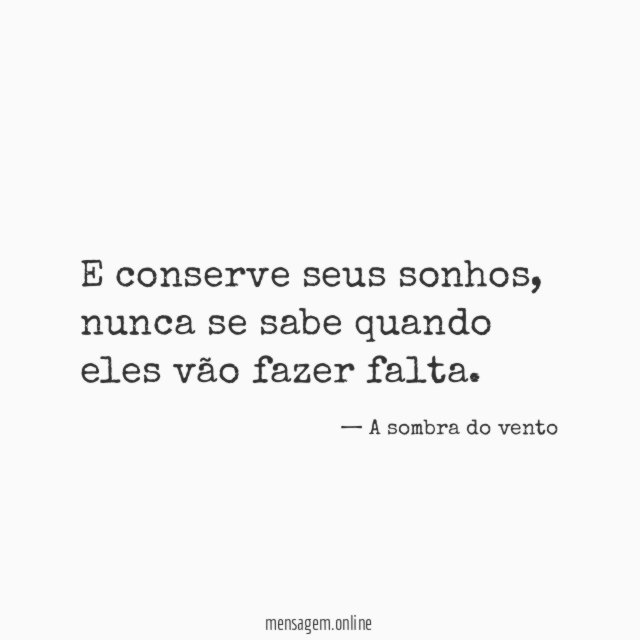 E conserve seus sonhos