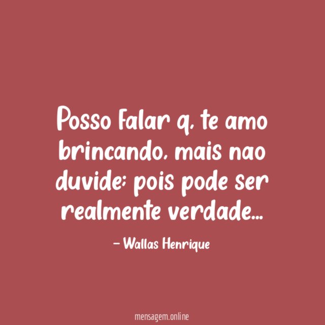 Posso falar q