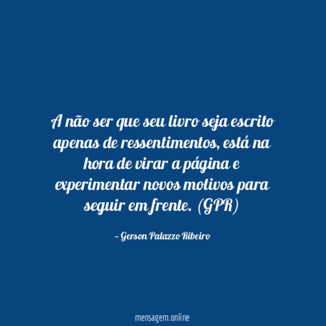 A não ser que seu livro seja escrito apenas de ressentimentos