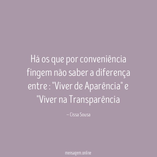 Há os que por conveniência fingem não saber