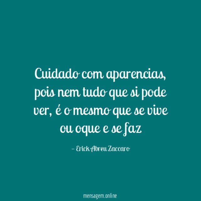 Cuidado com aparencias