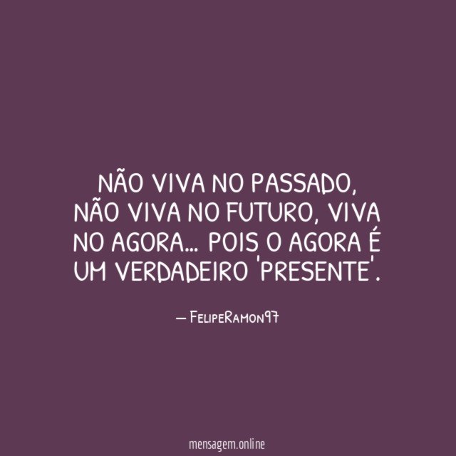 Não viva no passado