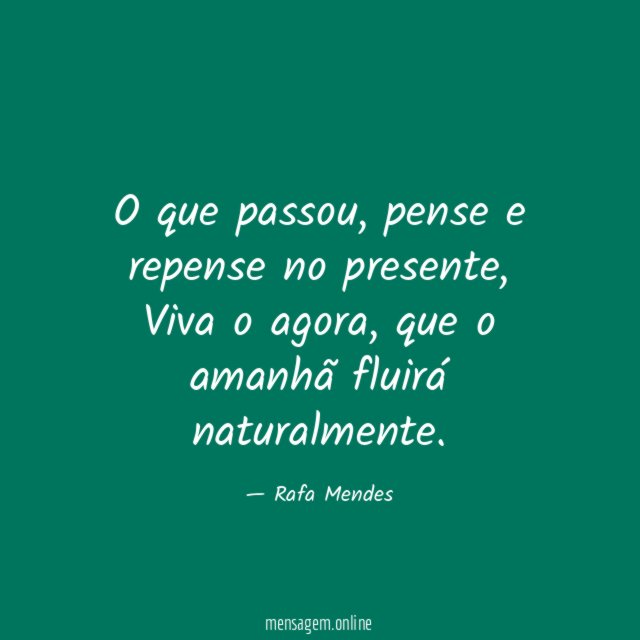 O que passou