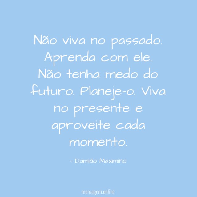 Não viva no passado