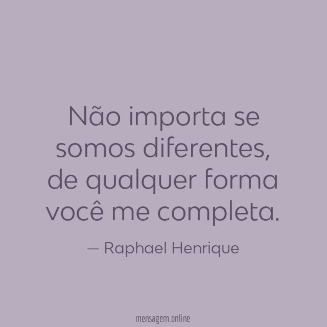 Não importa se somos diferentes